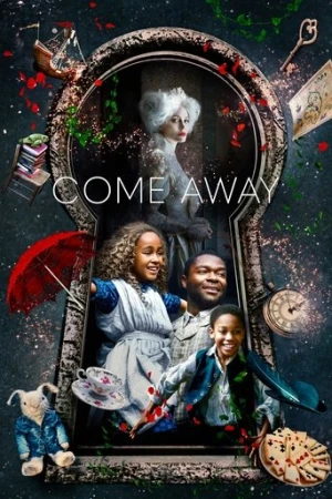 Come Away (2020) izle