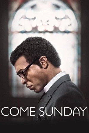 Come Sunday (2018) izle