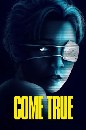 Come True (2020) izle