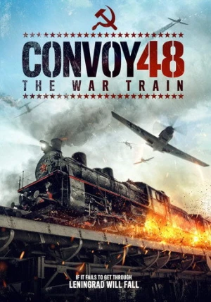 Convoy 48 The War Train (2019) izle