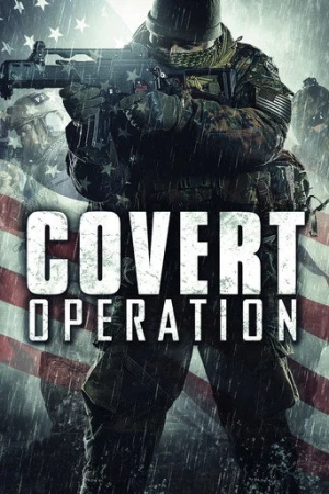 Covert Operation (2014) izle