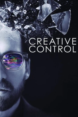 Creative Control (2016) izle