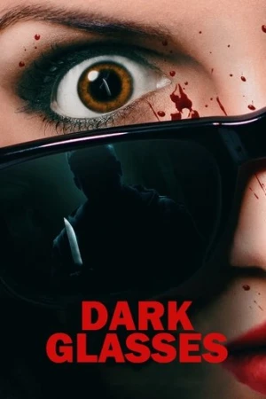 Dark Glasses (2022) izle