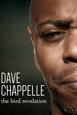 Dave Chappelle: The Bird Revelation (2017) izle