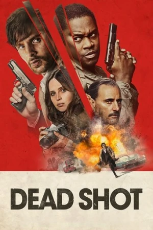 Dead Shot (2023) izle