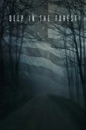 Deep in the Forest (2021) izle