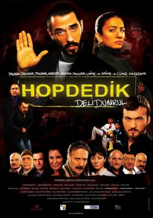 Deli Dumrul: Hop Dedik (2011) izle