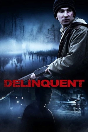 Delinquent (2016) izle