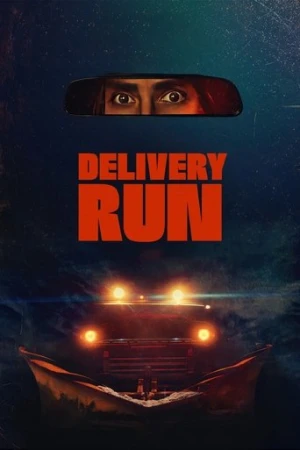 Delivery Run (2024) izle