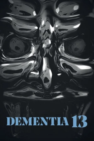 Dementia 13 (2017) izle