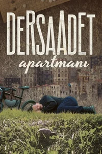 Dersaadet Apartmanı (2021) izle