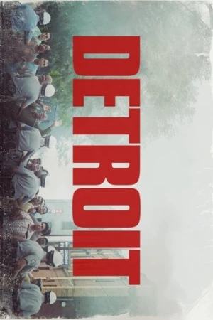 Detroit (2017) izle
