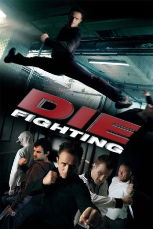Die Fighting (2014) izle