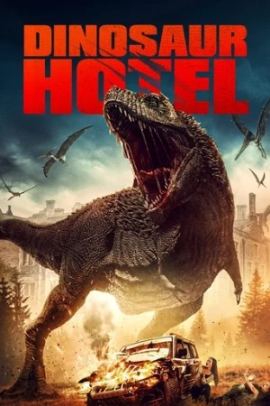 Dinosaur Hotel (2021) izle