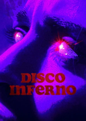 Disco Inferno afiş