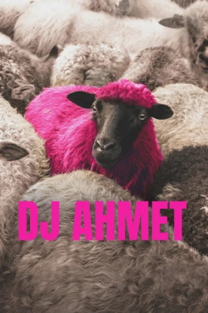 DJ Ahmet (2025) izle