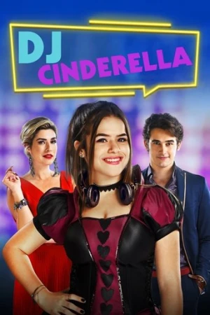DJ Cinderella (2019) izle