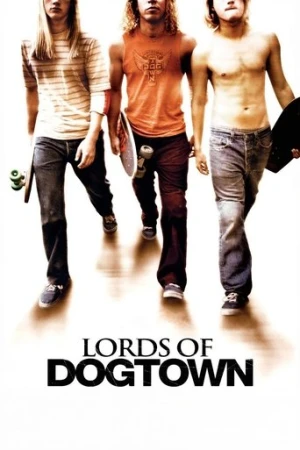 Dogtown'un Efendileri (2005) izle
