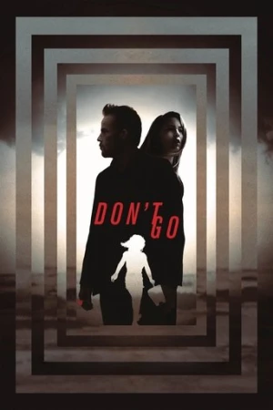Don't Go afiş