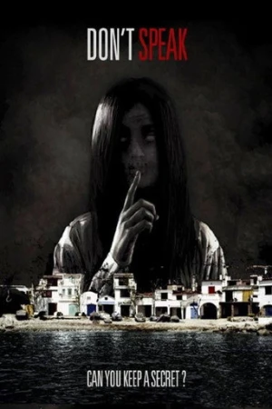 Don't Speak (2015) izle