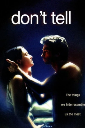 Don't Tell (2006) izle