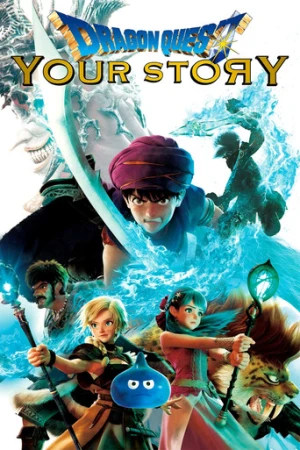 Dragon Quest: Senin Hikayen (2019) izle