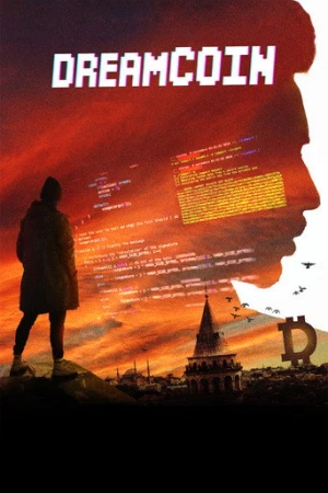 Dreamcoin (2024) izle