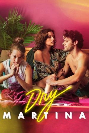 Dry Martina (2018) izle