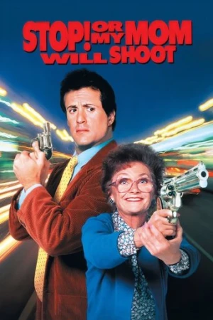 Dur! Yoksa Annem Ateş Edecek (1992) izle
