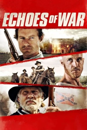 Echoes of War (2015) izle