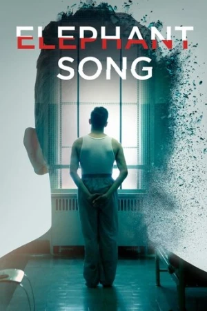 Elephant Song (2015) izle