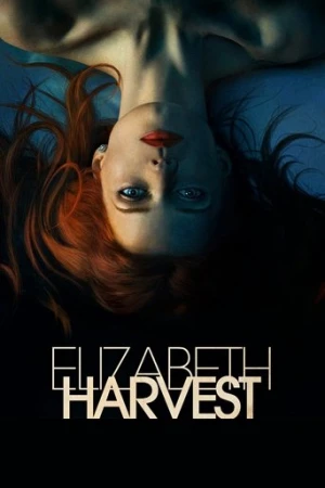 Elizabeth Harvest (2018) izle