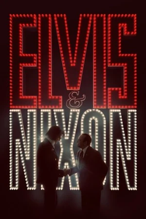 Elvis & Nixon (2016) izle