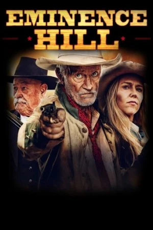 Eminence Hill (2019) izle