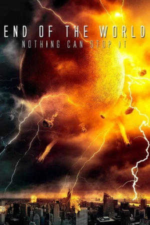 End of the World (2013) izle