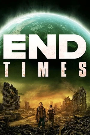 End Times (2023) izle