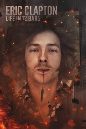 Eric Clapton: Life in 12 Bars (2018) izle