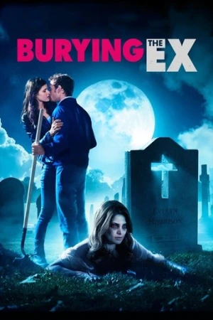 Eski Sevgiliyi Gömmek (2014) izle