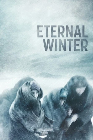Eternal Winter (2018) izle