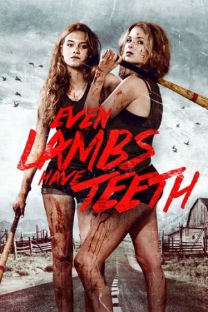Even Lambs Have Teeth (2015) izle