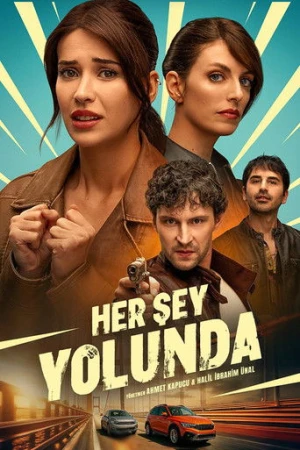 Her Şey Yolunda (2025) izle