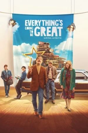 Everything's Going to Be Great (2025) izle