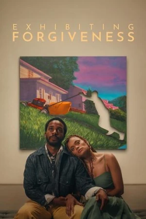 Exhibiting Forgiveness (2024) izle