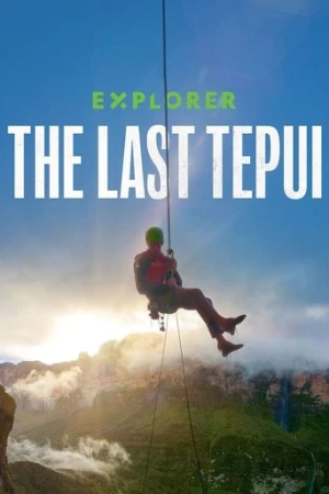 Explorer: Son Tepui (2022) izle