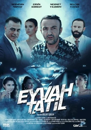 Eyvah Tatil (2023) izle
