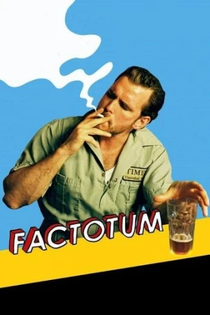 Factotum (2005) izle