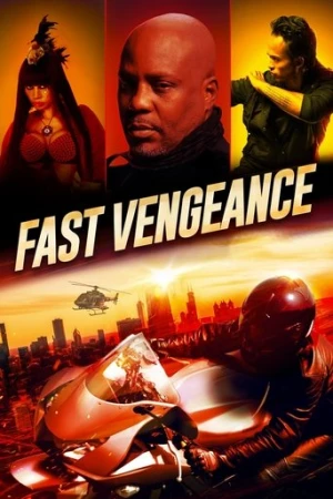 Fast Vengeance (2021) izle
