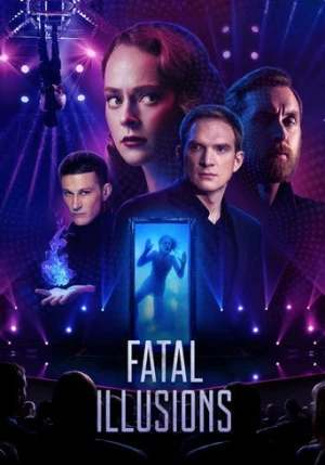 Fatal Illusions (2020) izle