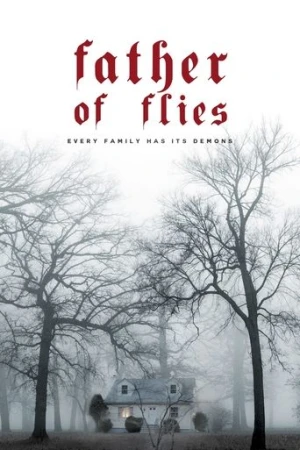 Father of Flies (2021) izle