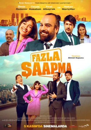 Fazla Şaapma (2021) izle